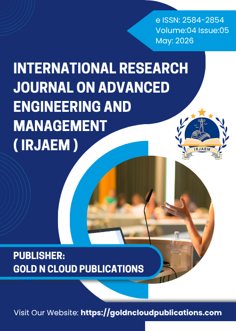 					View Vol. 4 No. 05 (2026): IRJAEM Vol.04 Issue 05- [MAY 2026]
				